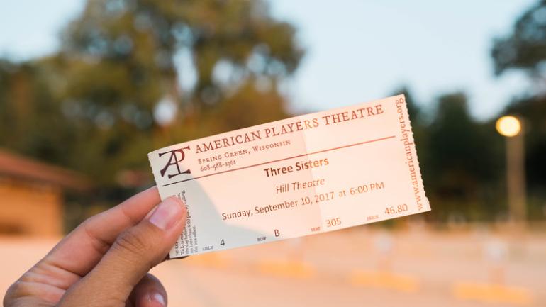 ticket for the American Players Theater ticket for the American Players Theater